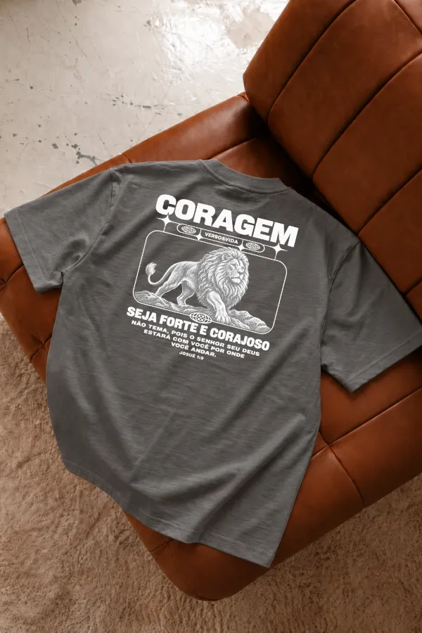 Camiseta Oversized Seja Forte e Corajoso